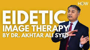 eidetic image therapy dr akhtar ali