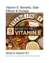 Maybe you would like to learn more about one of these? Vitamin E Benefits Side Effects Dosage By Bulksupplements1 Issuu