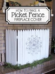 how to make a picket fence fireplace cover