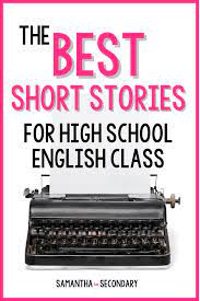 10 best short stories for high