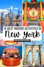 15 best indoor activities in nyc a