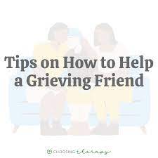 how to help someone who is grieving 15