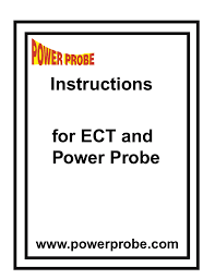 Instructions For Ect And Power Probe Www Powerprobe Com