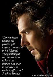 Discover 1544 quotes tagged as strange quotations: Dr Strange Quote Marvel Quotes Inspirational Quotes Motivation Crazy Quotes