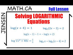 7 4 Solving Logarithmic Equations Full