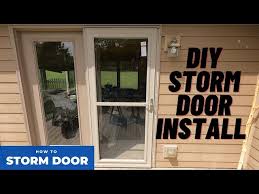 How To Install A Storm Door Diy