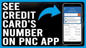 how to see credit card number on pnc