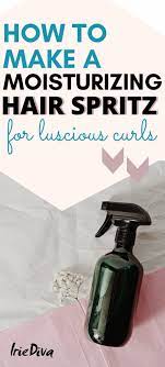 diy hair spritz a moisturizing spray