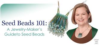 jewelry making article seed beads 101