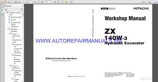 Hitachi Zaxis 140w 3 Hydraulic Excavator Workshop Manual