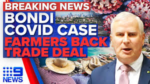 We try to keep it interesting. Covid 19 Case Detected In Bondi Aussie Farmers Welcome Trade Deal 9 News Australia Youtube