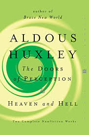 The Doors Of Perception Heaven And Hell Two Complete