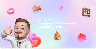 laragraph laravel and graphql part 1