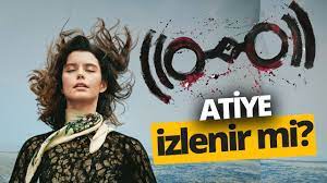 Netflix'in yeni Türk dizisi Atiye nasıl? İzledik, değerlendirdik! - YouTube