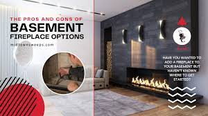 Basement Fireplace Options