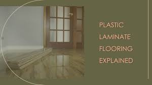 plastic laminate flooring explained