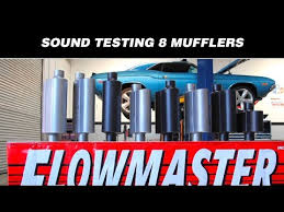 Sound Testing Flowmasters 8 Hottest Mufflers Youtube