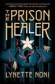 the prison healer 1 by lynette noni