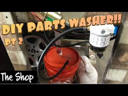 diy parts washer pt 1 you