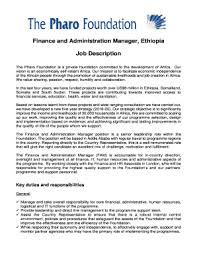 Find the best offers for finance officer job responsibilities among 246 job vacancies listed. Fillable Online Finance And Administration Manager Ethiopia Fax Email Print Pdffiller
