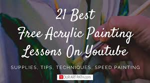 21 Best Free Acrylic Painting Lessons