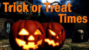 Trick or Treat opportunities