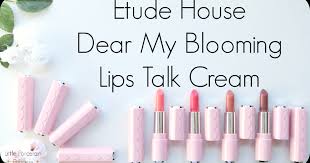 etude house dear my blooming lips talk