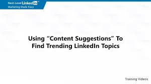 find trending linkedin topics