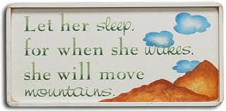 7x7 inches made from solid knotty pine flat edges for sitting routed. Wood Sign Let Her Sleep For When She Wakes She Will Move Mountains Country Marketplace