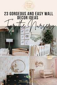 What To Put On Nursery Walls 23 Easy
