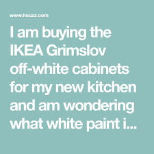 ikea grimslov off white cabinets