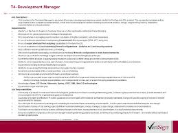 T4 Development Manager Job Description This Position Is