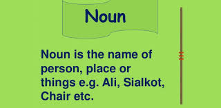 Defination of Noun