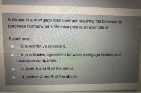 morte loan contract requiring
