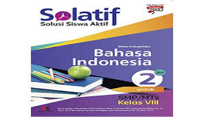 Buku solatif bahasa indonesia kelas 8. Siplah Solatif Bahasa Indonesia Smp Mts Kelas Viii