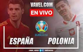 España se mide a polonia en el segundo partido de la fase de grupos de la eurocopa 2021. Remt6pp5ukov2m
