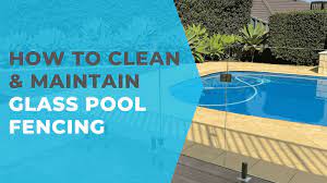 How To Clean Glass Pool Fence Diamond
