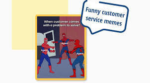 50 customer service memes that you can