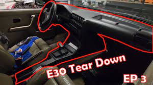 bmw e30 tear down ep3 interior