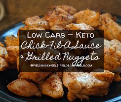 low carb fil a sauce grilled