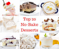 top 20 no bake desserts i am baker
