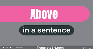 use above in a sentence