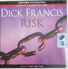 Risk written by Dick Francis performed by Tony Britton on CD (Unabridged) -  Brainfood Audiobooks UK