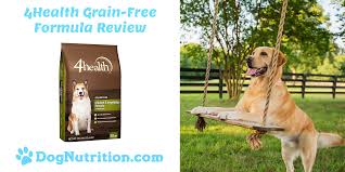 4health Grain Free Formula Review Dognutrition Com