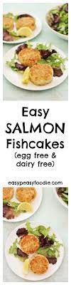 easy salmon fishcakes easy peasy foo