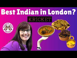 best indian food in london kricket