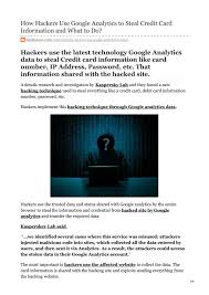 How hackers get credit card information. How Hackers Use Google Analytics To Steal Credit Card Information And What To Do By Roysmartdigital123 Issuu