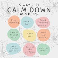 9 ways to calm down in a hurry