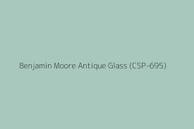 Benjamin Moore Antique Glass Csp 695