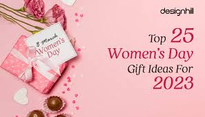 top 25 women s day gift ideas for 2023